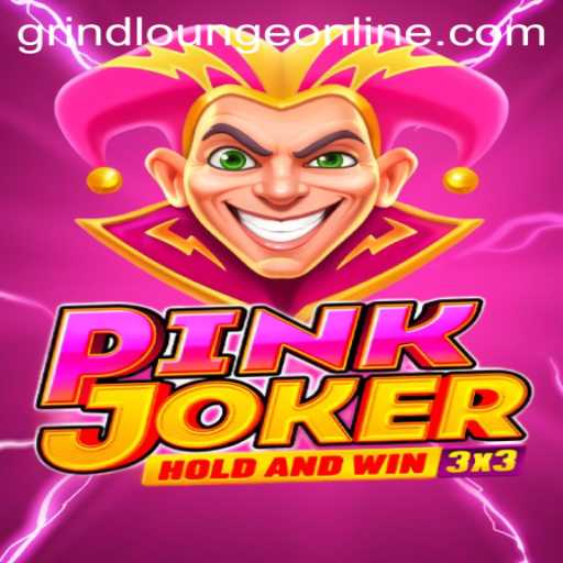 Dive into the World of Pinkjoker: The Ultimate Grindlounge Experience